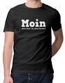 T-Shirt Herren Moin Shirt mit lustigem Spruch Statement Aufdruck Männer