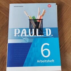 P.A.U.L. D. (Paul) 6. Arbeitsheft. Für Gymnasien und Gesamtschulen -...