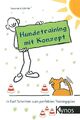 Schmitt: Hundetraining mit Konzept, in 5 Schritten zum Trainingsplan Ratgeber