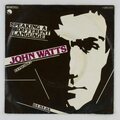 7" Single Vinyl - John Watts - Speaking a different Language  - S5349 - K10