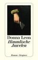 Himmlische Juwelen von Donna Leon (2014, Taschenbuch)