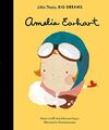 Amelia Earhart: Little People, Big Dreams: 3 by Diamantes, Maria 1847808859