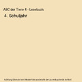 ABC der Tiere 4 - Lesebuch: 4. Schuljahr, Klaus Kuhn, Katrin Herter, Kerstin Mro