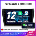 4+64G 9''Android 12 Autoradio BT GPS Navi Für Mazda 3 2003-2009 Wireless Carplay