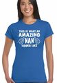 This Is What An Amazing Nan sieht aus - Damen-T-Shirt Muttertag Geburtstag