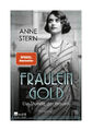 Fräulein Gold: Die Stunde der Frauen von Anne Stern