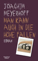 Man kann auch in die Höhe fallen Roman
