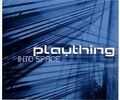 Into Space von Plaything | CD | Zustand sehr gut