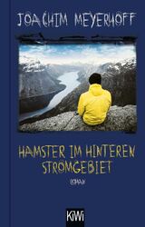 Hamster im hinteren Stromgebiet - Joachim Meyerhoff -  9783462003697