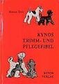 Kynos Trimm- und Pflegefibel von Dolz, Renate | Buch | Zustand gut