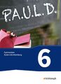 P.A.U.L. D. (Paul) 6. Schülerbuch. Gymnasien. Baden-Württemberg u.a. | Bundle