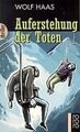 Auferstehung der Toten. von Haas, Wolf | Buch | Zustand akzeptabel