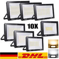 LED Fluter Außen Strahler Scheinwerfer 10W 20W 30W 50W 100W 150W 200W 300W 500W