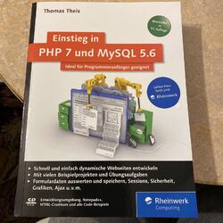 Einstieg in PHP 7 und MySQL 5.6: Für Programmieranfänger... | Buch | Zustand gut