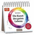 Die Kunst des guten Lebens: 111 Glücksgedanken aus dem B... | Buch | Zustand gut