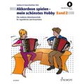 Schott Music Akkordeon spielen - mein schönstes Hobby 2 - Schulwerk für