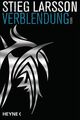 Verblendung: Die Millennium-Trilogie 1 - Roman Larsson, Stieg und Wibke Kuhn: