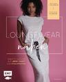 Loungewear nähen | Fina Krause | Buch | 144 S. | Deutsch | 2021