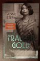 Fräulein Gold: Die Stunde der Frauen von Anne Stern (2021, Taschenbuch)