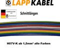 Lapp Litze Schnittlängen H07V-K 1,5mm²; 2,5mm²; 4mm²; 6mm²; 10mm²; 16mm²