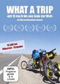 What a Trip - mit 15 km/h bis ans Ende der Welt [DVD] [2009] - SEHR GUT