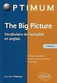 THE BIG PICTURE - 4E ÉDITION von Jean-Max Thomson | Buch | Zustand sehr gut