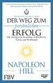 Der Weg zum persönlichen Erfolg - Die Mental-Dynamite-Serie | Napoleon Hill