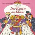 Des Kaisers neue Kleider von Hans Christian Andersen, Zug-Laschenbuch, neu