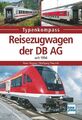 Reisezugwagen der DB AG seit 1994 | Peter Wagner, Wolfgang Theurich | deutsch