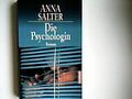 Die Psychologin. (Nr 43859) Salter, Anna: