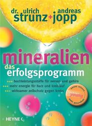 Mineralien. Das Erfolgsprogramm