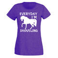 Damen Pferd T-Shirt - Everyday I'm Shoveling - Reitliebhaber Geschenk T-Shirt