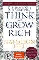 Think and Grow Rich - Deutsche Ausgabe | Napoleon Hill | Taschenbuch | 320 S.
