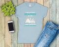 A Day Without Reading Is Like Just Kidding I Have No Idea Damen T-Shirt tailliert