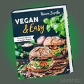 VEGAN & EASY | BIANCA ZAPATKA | 70 genial einfache und leckere Rezepte - NEU