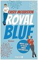 Royal Blue: Roman | "Royal Blue ist ein riesiger Sp... | Buch | Zustand sehr gut