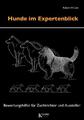 Hunde im Expertenblick ~ Robert W. Cole ~  9783938071656