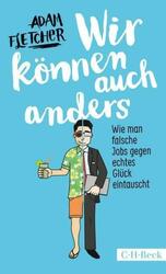 Wir können auch anders von Adam Fletcher (2015, Taschenbuch)