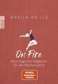 On Fire | Sheila de Liz | 2021 | deutsch