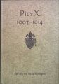 Pius X. 1903-1914: Sein Leben und sein Pontifikat. Sonntag, Clemens: