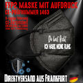 FFP2 Atemschutzmaske Mundschutz Mundmaske schwarz CE 1463 Habe meine Ruhe