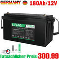 12V 180Ah Lithium Batterie LiFePO4 Akku BMS für Wohnmobil Solarbatterie Boot RV