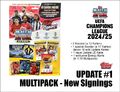 Topps Match Attax 24/25 Champions League 2024/2025 Multipack New Signings Update