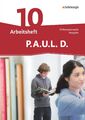 P.A.U.L. D. (Paul) 10. Arbeitsheft. Differenzierende Ausgabe | Michaela Anthony 