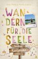 Rund um Karlsruhe. Wandern für die Seele | Wohlfühlwege | Kuhnle (u. a.) | Buch