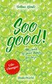 Soo good! | My Book of Good Things for Boys | Bettina Kienitz | Englisch | Buch