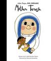 Maria Isabel Sanchez Vegara Little People, Big Dreams: Mother Teresa