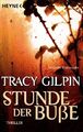 Stunde der Buße Tracy Gilpin