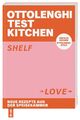 Ottolenghi Test Kitchen-Shelf Love | Gebraucht | Gut