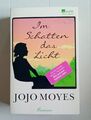 Im Schatten das Licht von Jojo Moyes (2017, Taschenbuch) Sehr Guter Zustand 